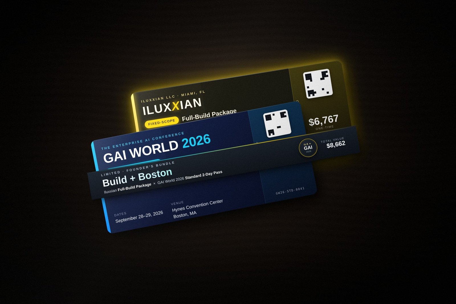 Build + Boston Founder’s Bundle — Iluxxian Full-Build Package plus GAI World 2026 Standard 2-Day Pass